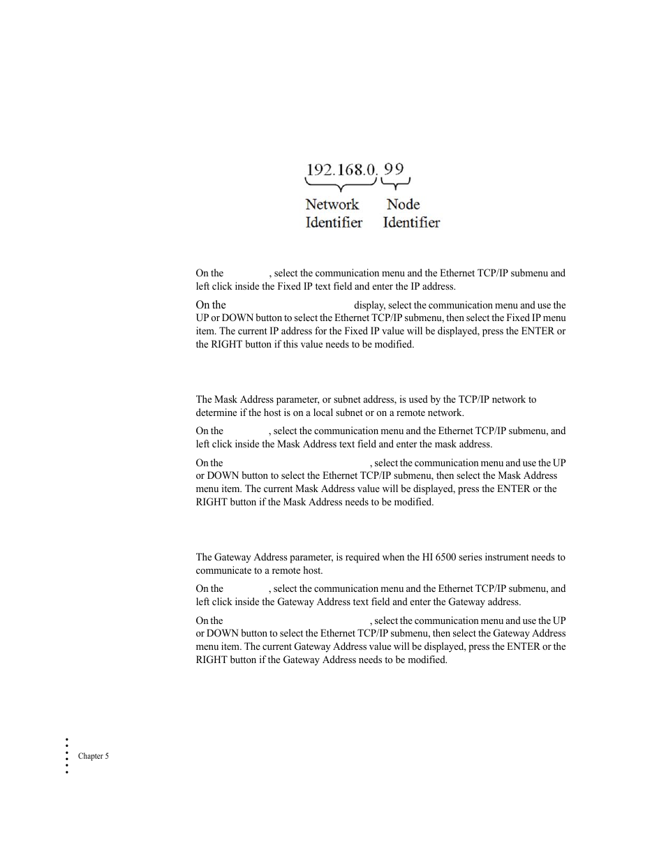 Mask address parameter, Gateway address parameter, Dns server parameter | Hardy HI 6500 Series User Manual | Page 84 / 184