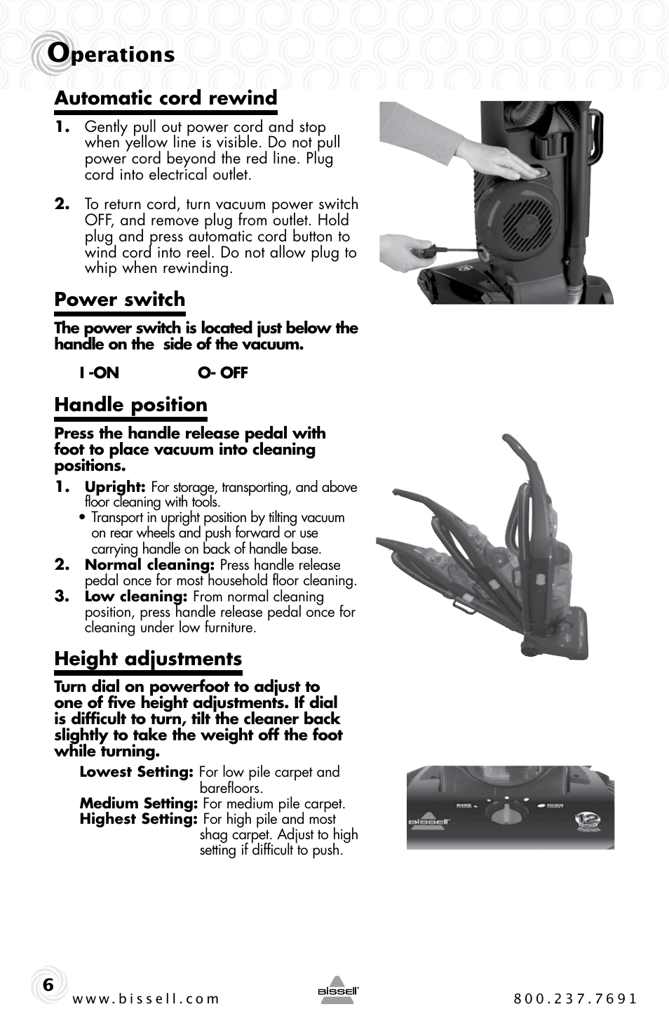Perations, Automatic cord rewind, Power switch | Handle position, Height adjustments | Bissell Power Clean 62X5 User Manual | Page 6 / 16