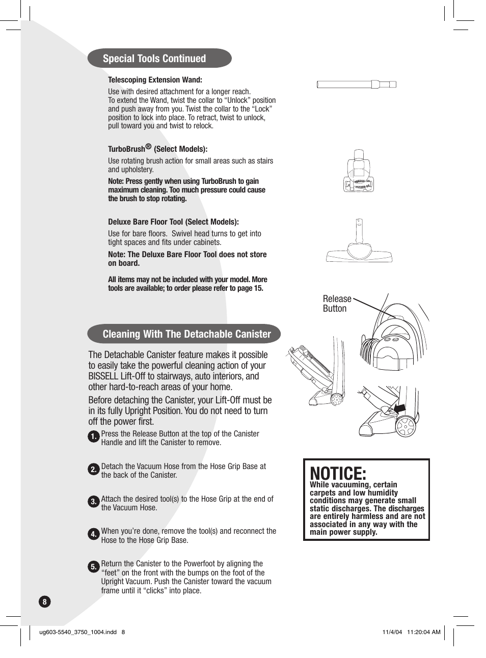 Notice, Cleaning with the detachable canister, Special tools continued | Bissell 6801 EN User Manual | Page 8 / 16