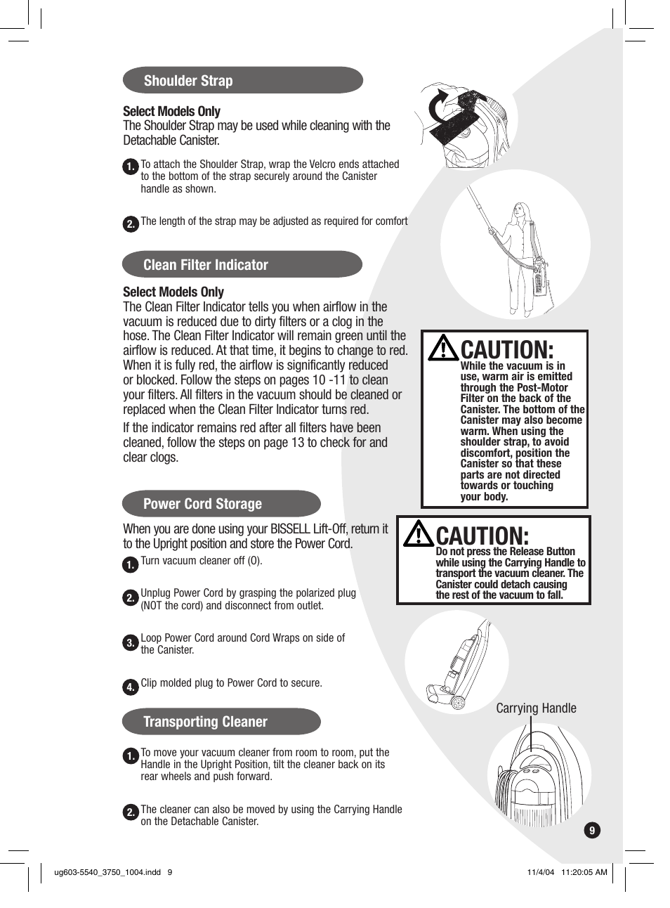 Caution, Transporting cleaner, Shoulder strap power cord storage | Clean filter indicator | Bissell 6801 EN User Manual | Page 9 / 16