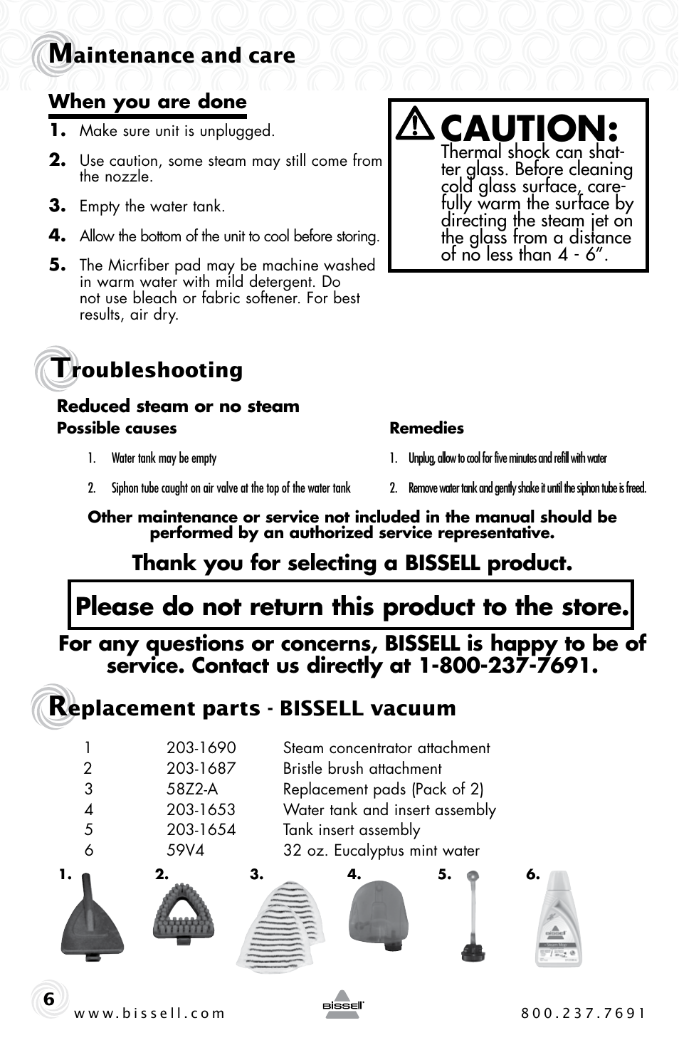 Caution, Please do not return this product to the store, Aintenance and care | Roubleshooting, Eplacement parts - bissell vacuum | Bissell STEAM SPONGE 39F1 User Manual | Page 6 / 8