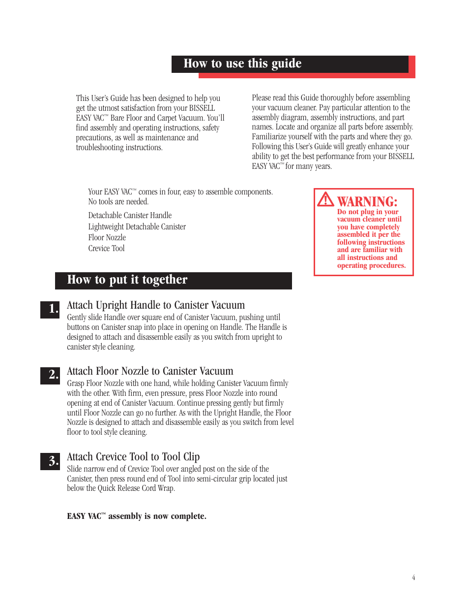 Warning, How to use this guide how to put it together, Attach upright handle to canister vacuum | Attach floor nozzle to canister vacuum, Attach crevice tool to tool clip | Bissell 3102 User Manual | Page 4 / 10