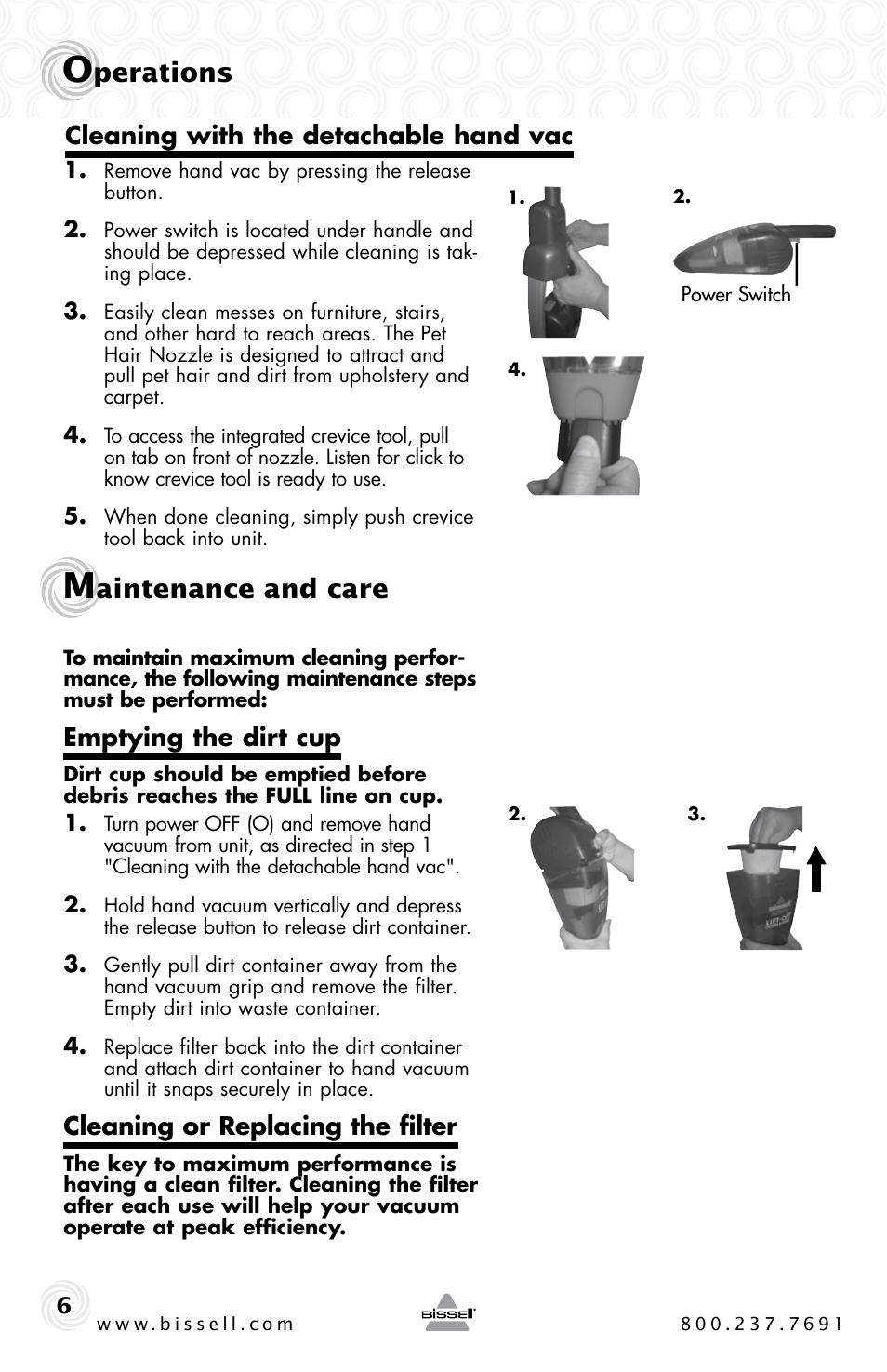 Perations, Aintenance and care, Emptying the dirt cup | Cleaning or replacing the filter, Cleaning with the detachable hand vac | Bissell 53Y8 User Manual | Page 6 / 12