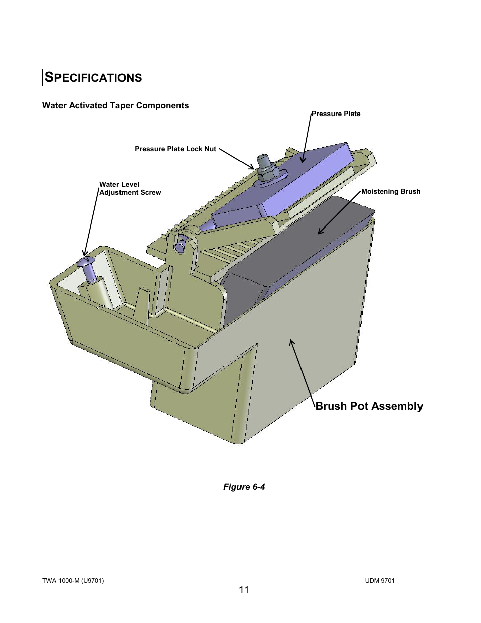 Pecifications, Brush pot assembly | Intertape Polymer Group (IPG) TWA 1000-M User Manual | Page 11 / 60