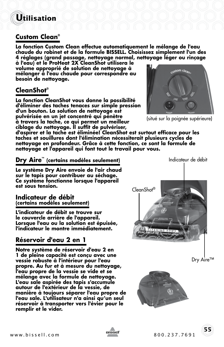 Tilisation, Custom clean, Cleanshot | Dry aire, Indicateur de débit, Réservoir d'eau 2 en 1 | Bissell PROHEAT2X 20B4 User Manual | Page 55 / 72