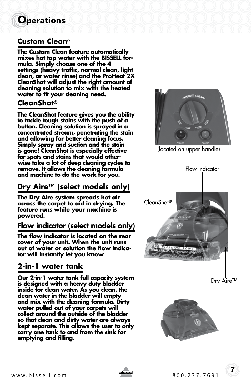 Perations, Custom clean, Cleanshot | Dry aire™ (select models only), Flow indicator (select models only), In-1 water tank | Bissell PROHEAT2X 20B4 User Manual | Page 7 / 72