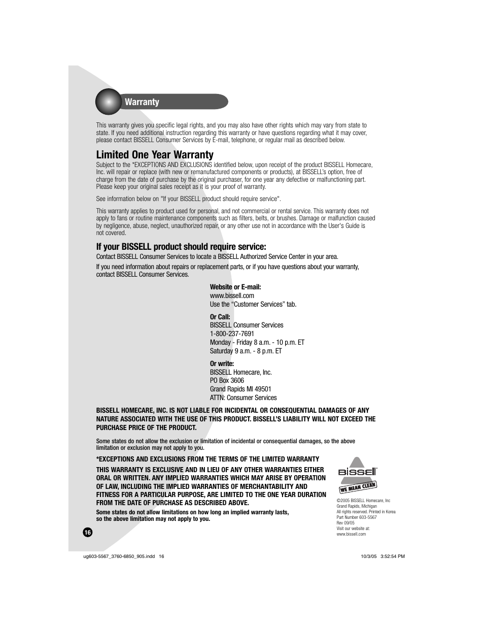 Limited one year warranty, Warranty, If your bissell product should require service | Bissell 6860  EN User Manual | Page 16 / 16