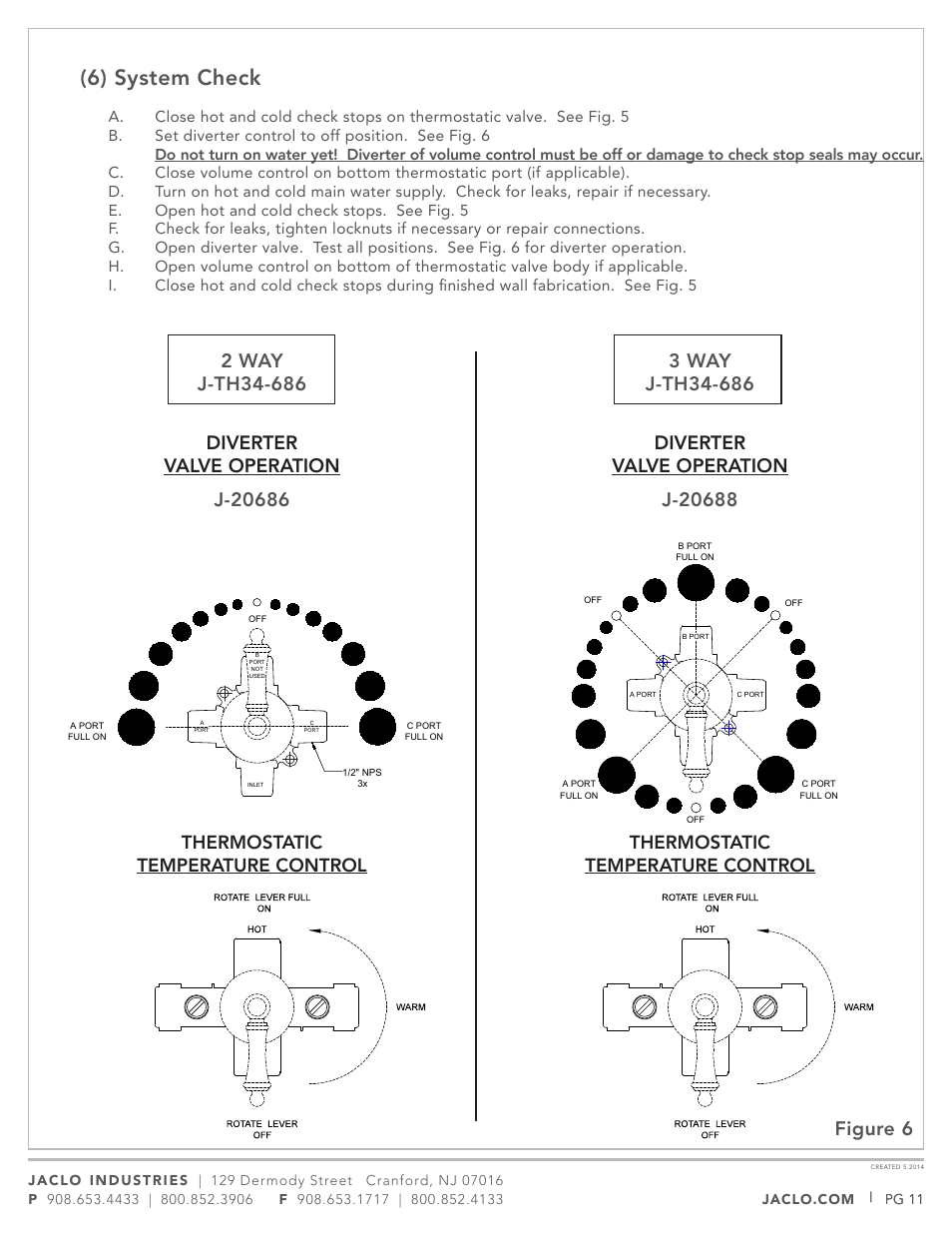 6) system check, Diverter valve operation diverter valve operation | Jaclo Thermostatic Valve, Rough - J-TH34 User Manual | Page 11 / 14