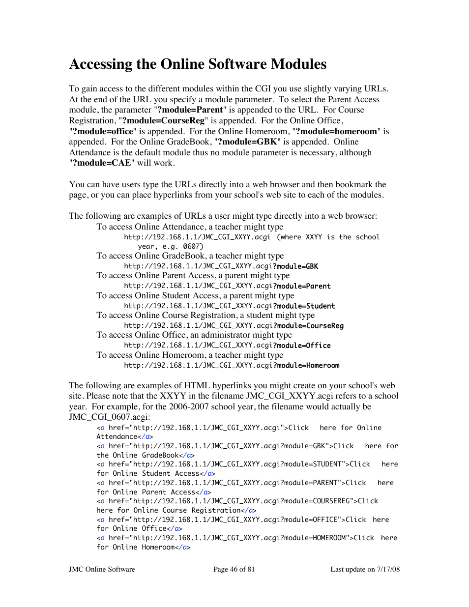 Accessing the online software modules | JMC Installing Online Software User Manual | Page 46 / 81