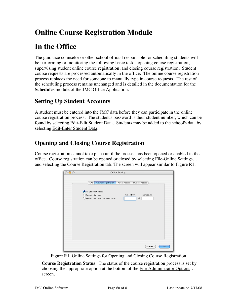 Online course registration module in the office, Setting up student accounts, Opening and closing course registration | JMC Installing Online Software User Manual | Page 60 / 81