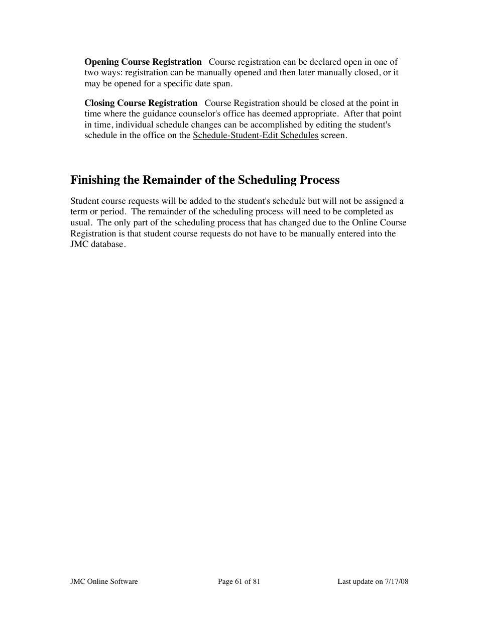 Finishing the remainder of the scheduling process | JMC Installing Online Software User Manual | Page 61 / 81