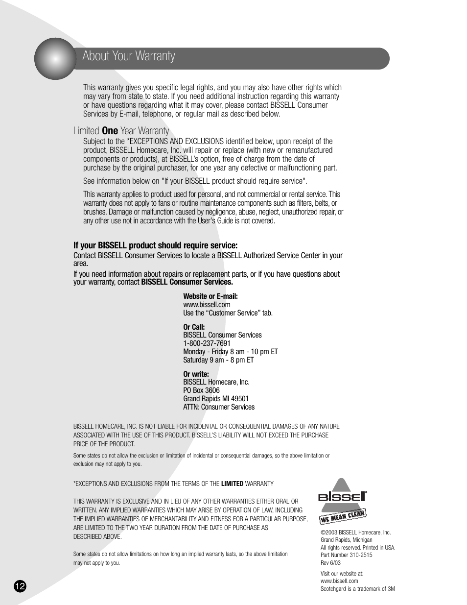 About your warranty, Limited one year warranty | Bissell 8940 User Manual | Page 12 / 12
