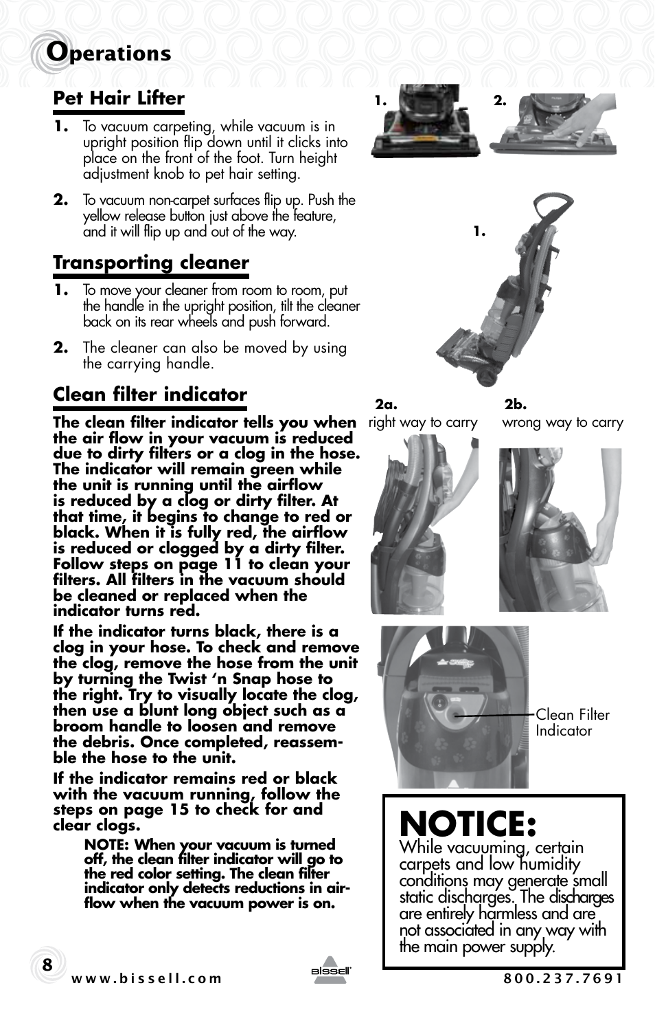 Notice, Perations, Pet hair lifter | Transporting cleaner, Clean filter indicator | Bissell PET HAIR ERASER 3920 User Manual | Page 8 / 20