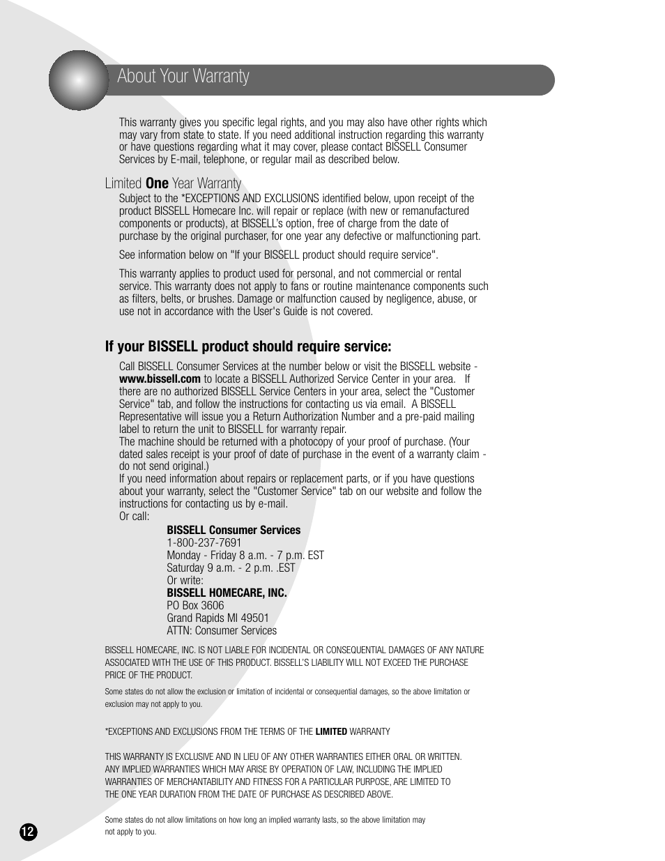 About your warranty, Limited one year warranty, If your bissell product should require service | Bissell STEAM 'N CLEAN II 1865 User Manual | Page 12 / 12