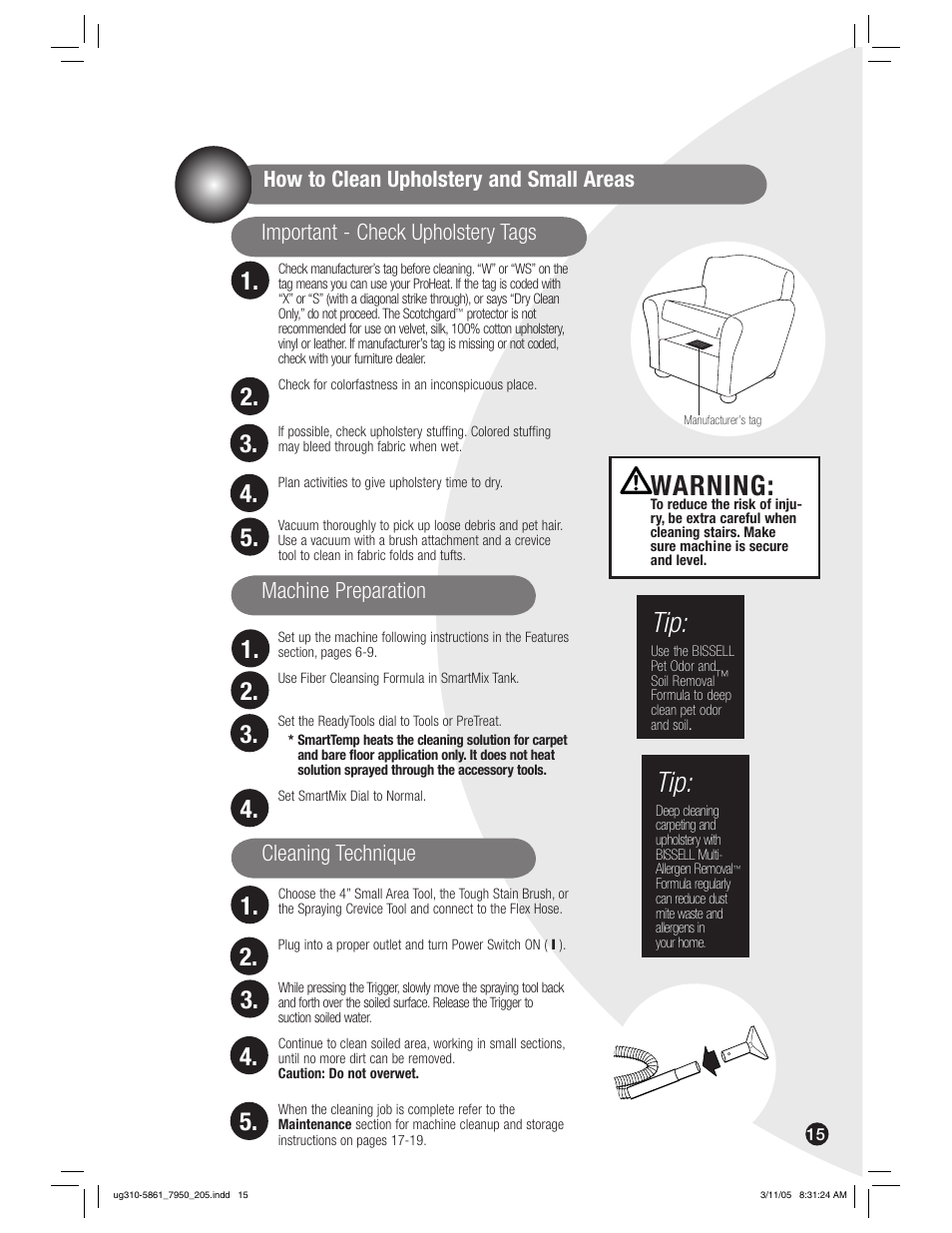 Warning, Important - check upholstery tags, Cleaning technique | Machine preparation, How to clean upholstery and small areas | Bissell 7950 User Manual | Page 15 / 24