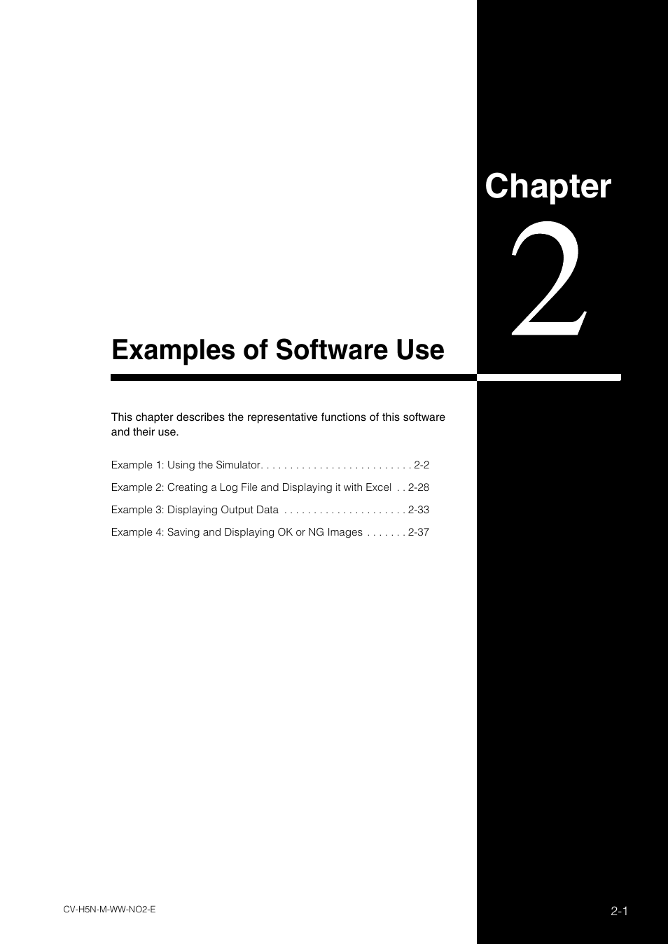 Chapter 2 examples of software use, Chapter, Examples of software use | KEYENCE CV-H5N User Manual | Page 25 / 178