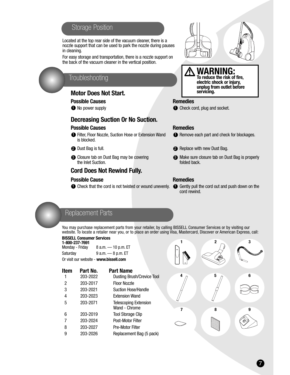 Warning, Storage position troubleshooting, Replacement parts | Motor does not start, Decreasing suction or no suction, Cord does not rewind fully | Bissell 6800 User Manual | Page 7 / 8