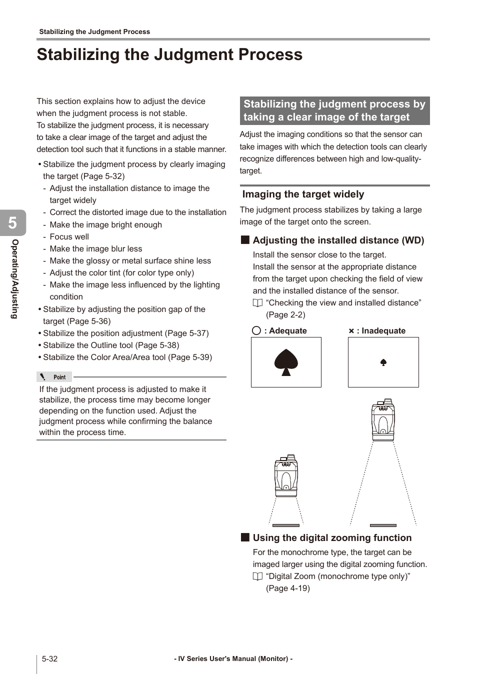 Stabilizing the judgment process, Imaging the target widely, Adjusting the installed distance (wd) | Using the digital zooming function, Stabilizing the judgment process -32, Stabilizing the judgment process by, Taking a clear image of the target -32, Imaging the target widely -32, Adjusting the installed distance (wd) -32, Using the digital zooming function -32 | KEYENCE IV Series User Manual | Page 166 / 306