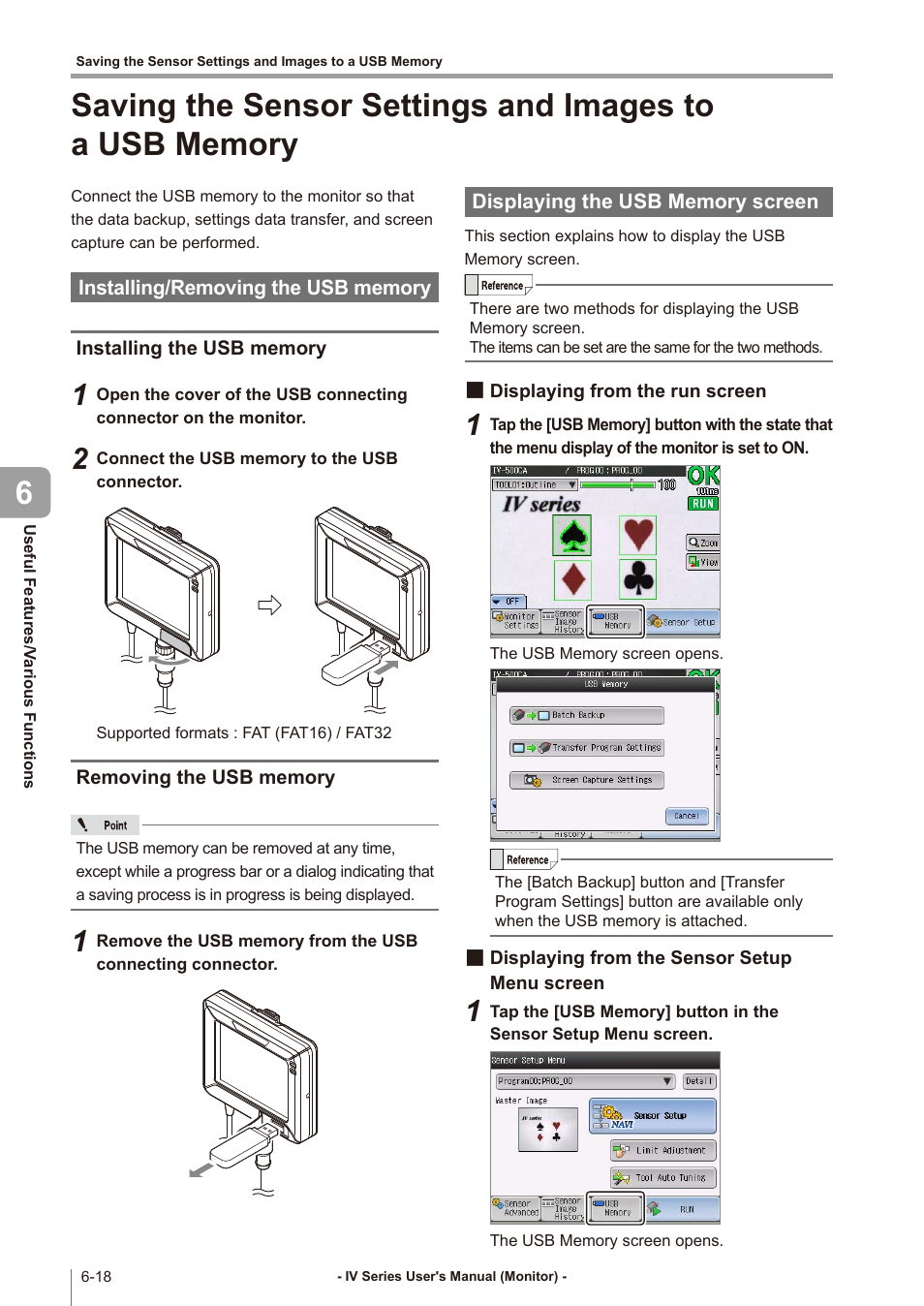 Installing/removing the usb memory, Installing the usb memory, Removing the usb memory | Displaying the usb memory screen, Displaying from the run screen, Displaying from the sensor setup menu screen, Saving the sensor settings and images to, A usb memory -18, Installing/removing the usb memory -18, Installing the usb memory -18 | KEYENCE IV Series User Manual | Page 194 / 306