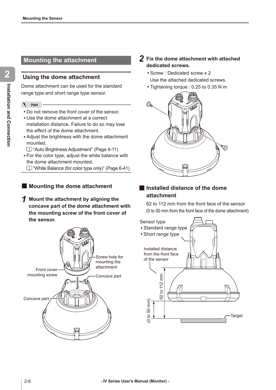 Mounting the attachment, Using the dome attachment, Mounting the dome attachment | Installed distance of the dome attachment, Mounting the attachment -6, Using the dome attachment -6, Mounting the dome attachment -6, Installed distance of the dome, Attachment -6 | KEYENCE IV Series User Manual | Page 38 / 306