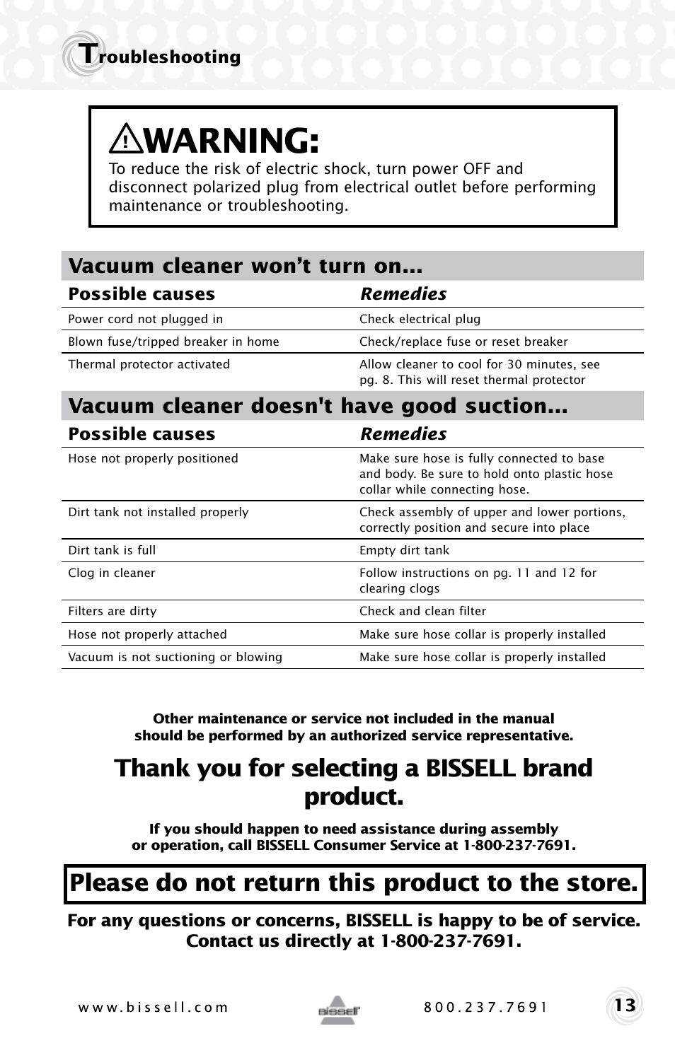Warning, Please do not return this product to the store, Vacuum cleaner won’t turn on | Vacuum cleaner doesn't have good suction | Bissell Powerforce HELIX 12B1 series User Manual | Page 13 / 16