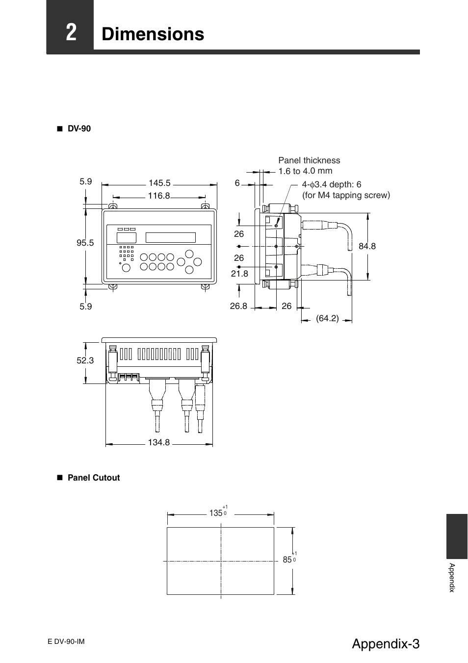 2 dimensions, Dimensions, Appendix-3 | KEYENCE DV-90 User Manual | Page 239 / 262