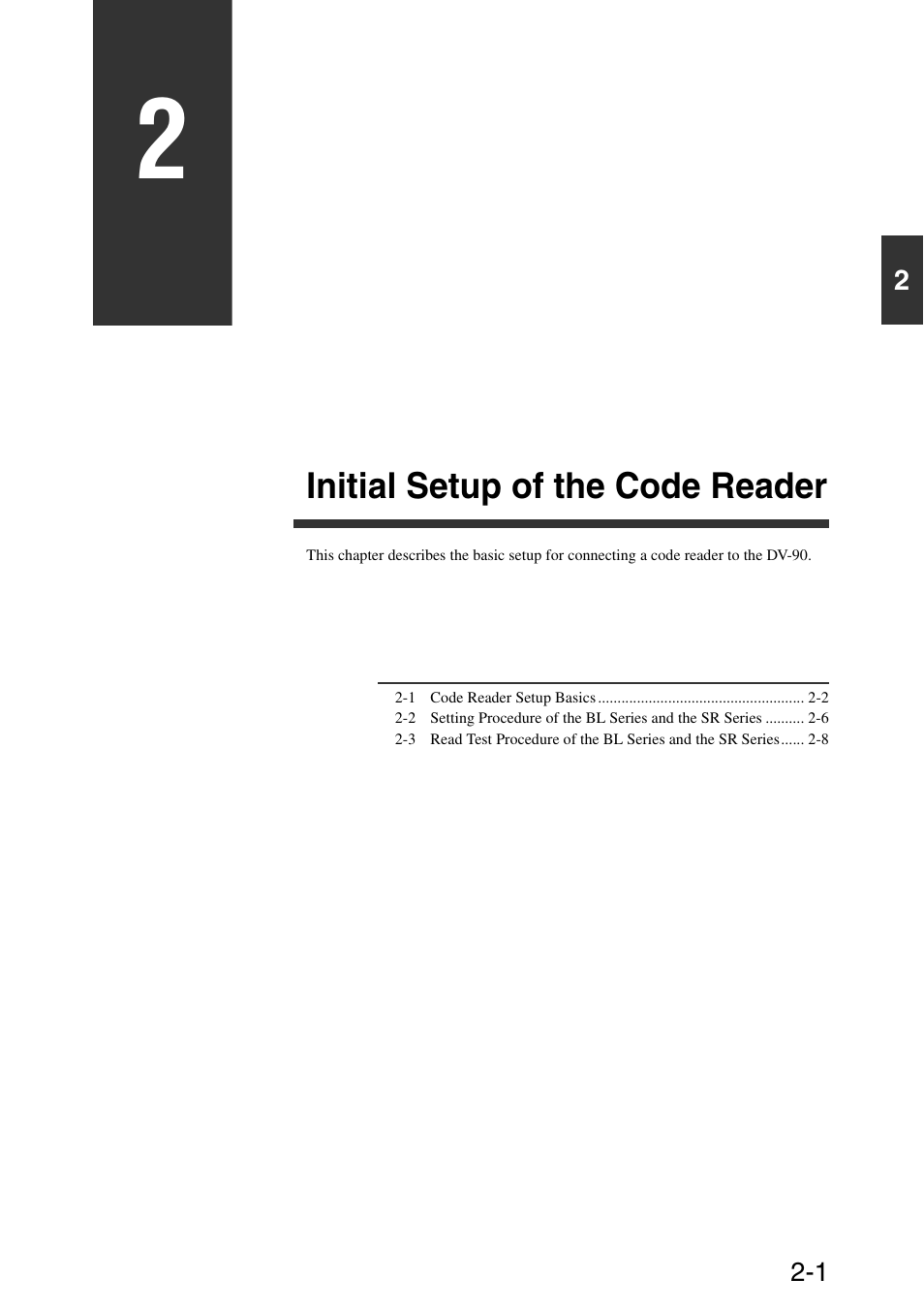 Chapter 2 initial setup of the code reader, Initial setup of the code reader | KEYENCE DV-90 User Manual | Page 25 / 262