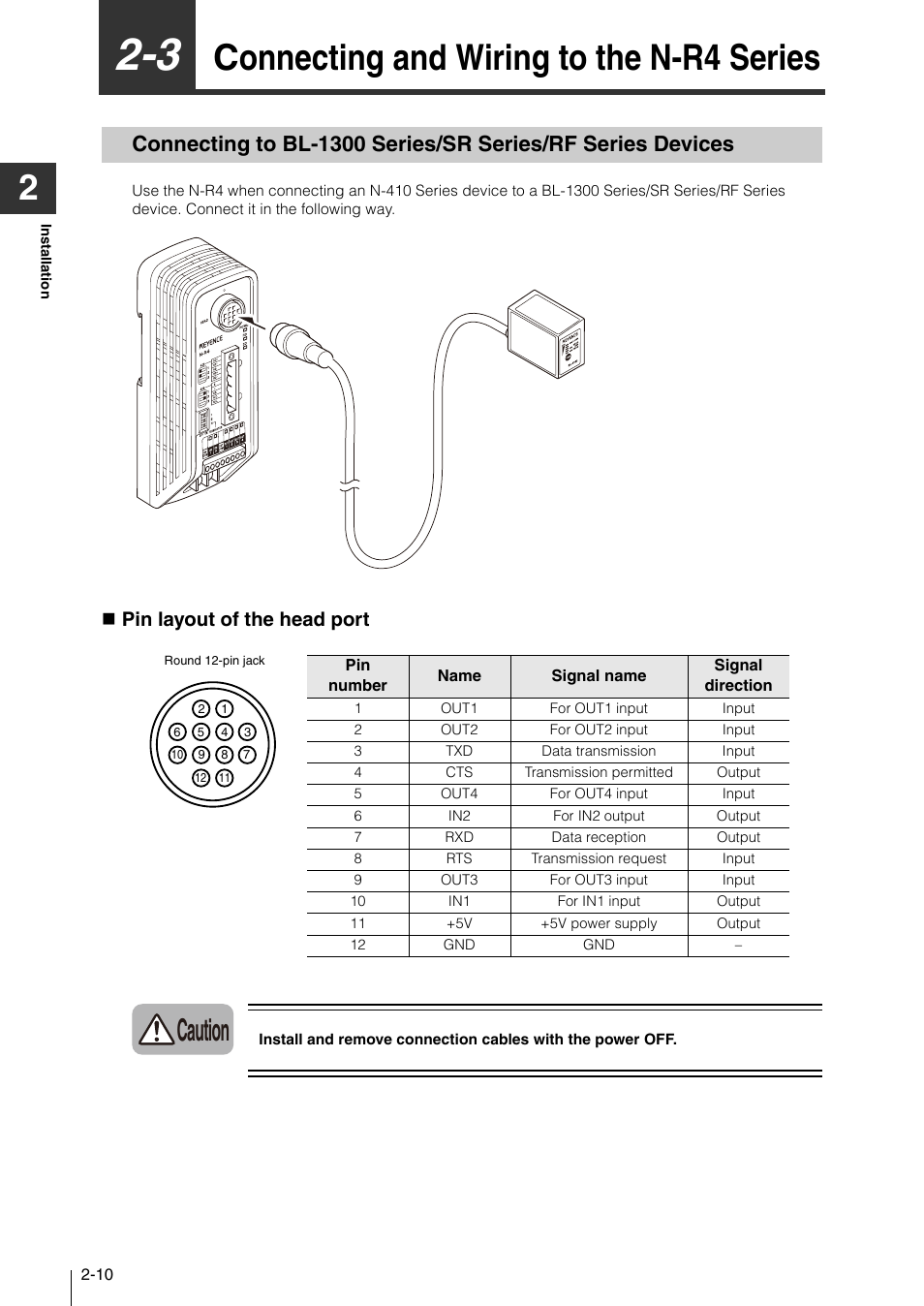 3 connecting and wiring to the n-r4 series, Connecting and wiring to the n-r4 series -10, Connecting and wiring to the n-r4 series | Caution, Pin layout of the head port | KEYENCE N-410 User Manual | Page 32 / 160