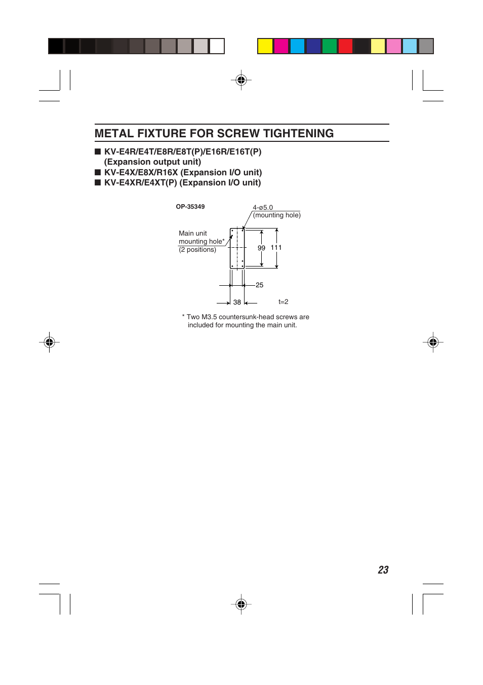 Metal fixture for screw tightening | KEYENCE KV Series User Manual | Page 25 / 26