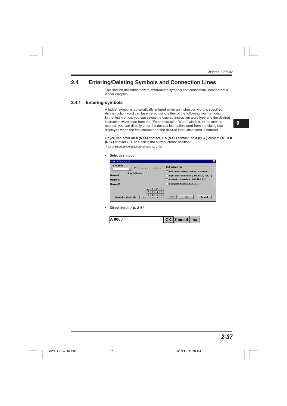 4 entering/deleting symbols and connection lines, 1 entering symbols | KEYENCE KV Series User Manual | Page 61 / 240