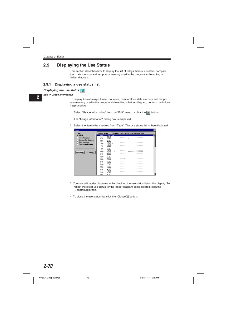 9 displaying the use status, 1 displaying a use status list, Displaying the use status | KEYENCE KV Series User Manual | Page 94 / 240