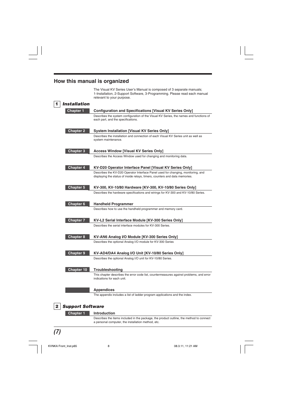 How this manual is organized, 1 installation, 2 support software | KEYENCE Visual KV Series User Manual | Page 8 / 444