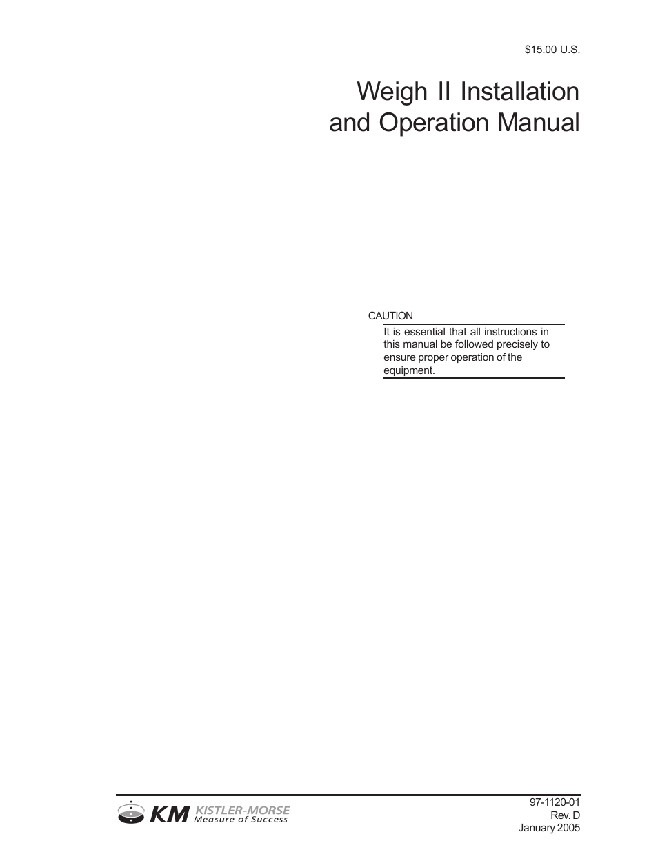 Kistler-Morse KM Weigh II User Manual | 120 pages