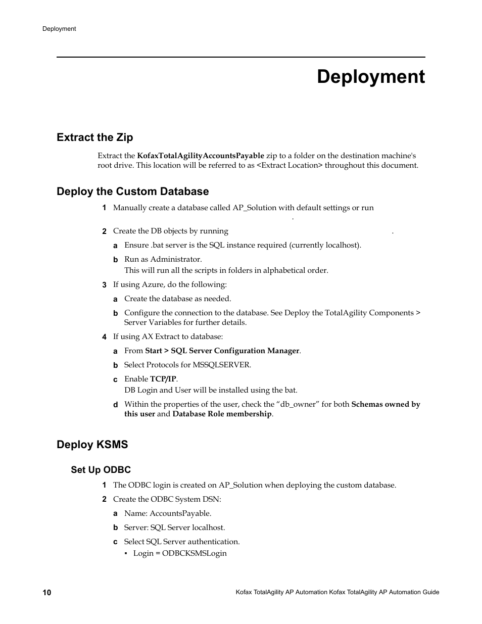 Deployment, Extract the zip, Deploy the custom database | Deploy ksms, Set up odbc | Kofax TotalAgility AP Automation User Manual | Page 10 / 43