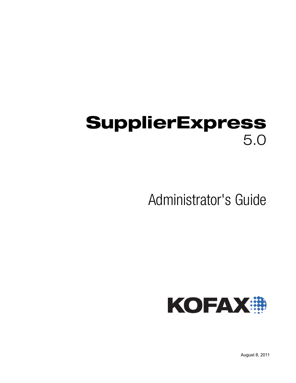 Kofax SupplierExpress User Manual | 80 pages