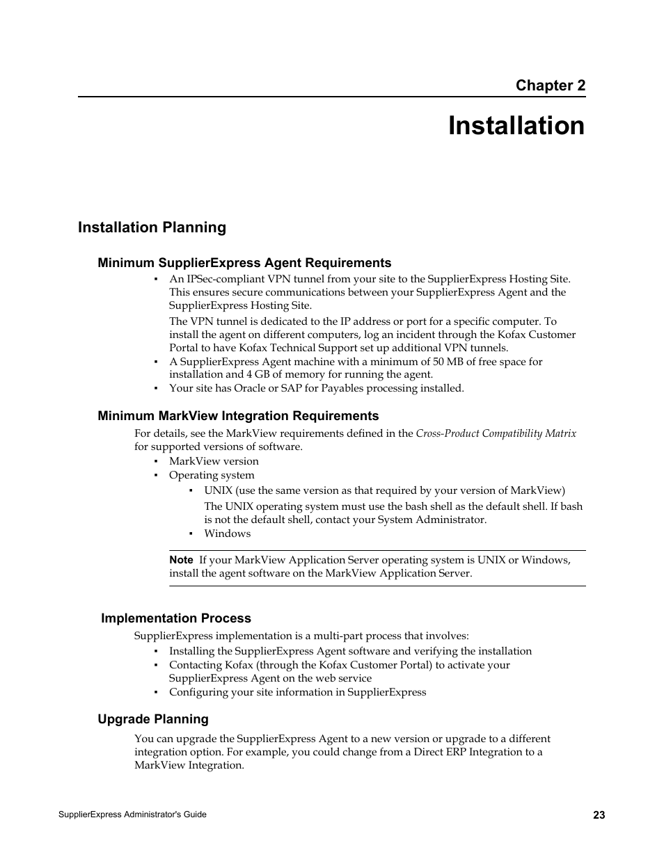 Installation, Installation planning, Minimum supplierexpress agent requirements | Minimum markview integration requirements, Implementation process, Upgrade planning, Chapter 2 | Kofax SupplierExpress User Manual | Page 23 / 80