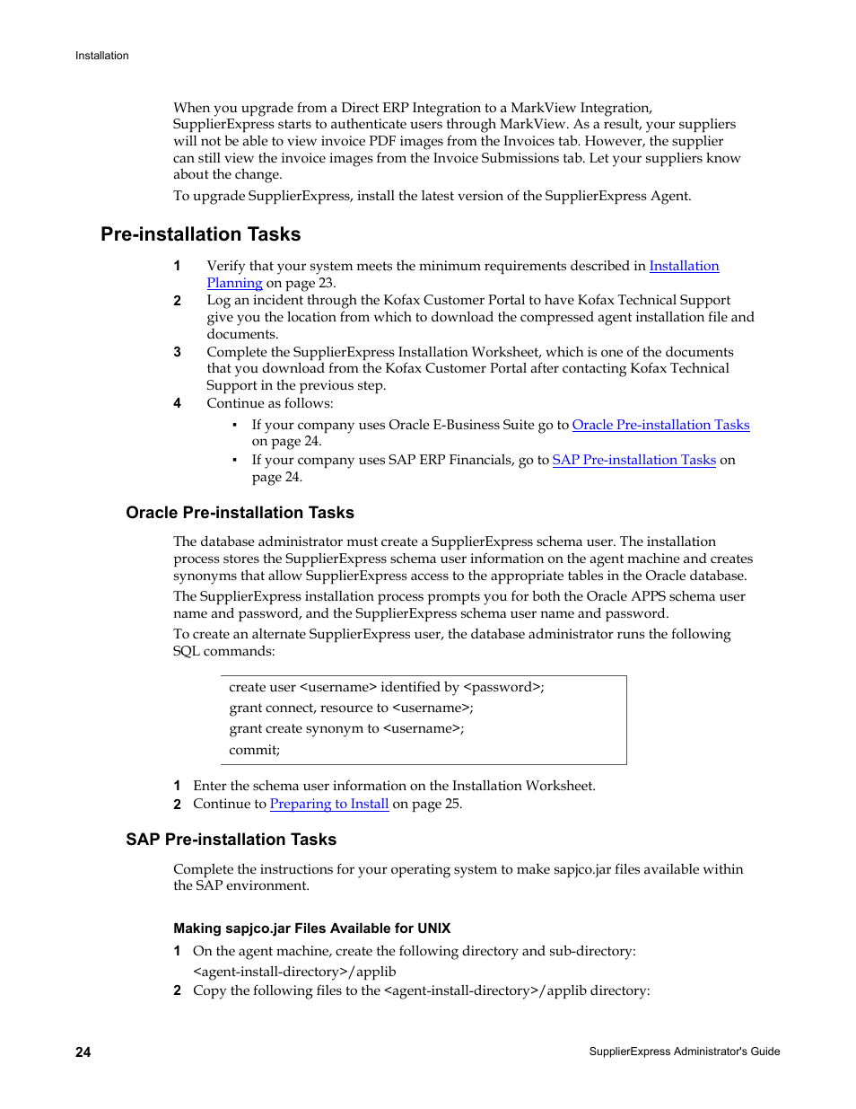 Pre-installation tasks, Oracle pre-installation tasks, Sap pre-installation tasks | Making sapjco.jar files available for unix | Kofax SupplierExpress User Manual | Page 24 / 80