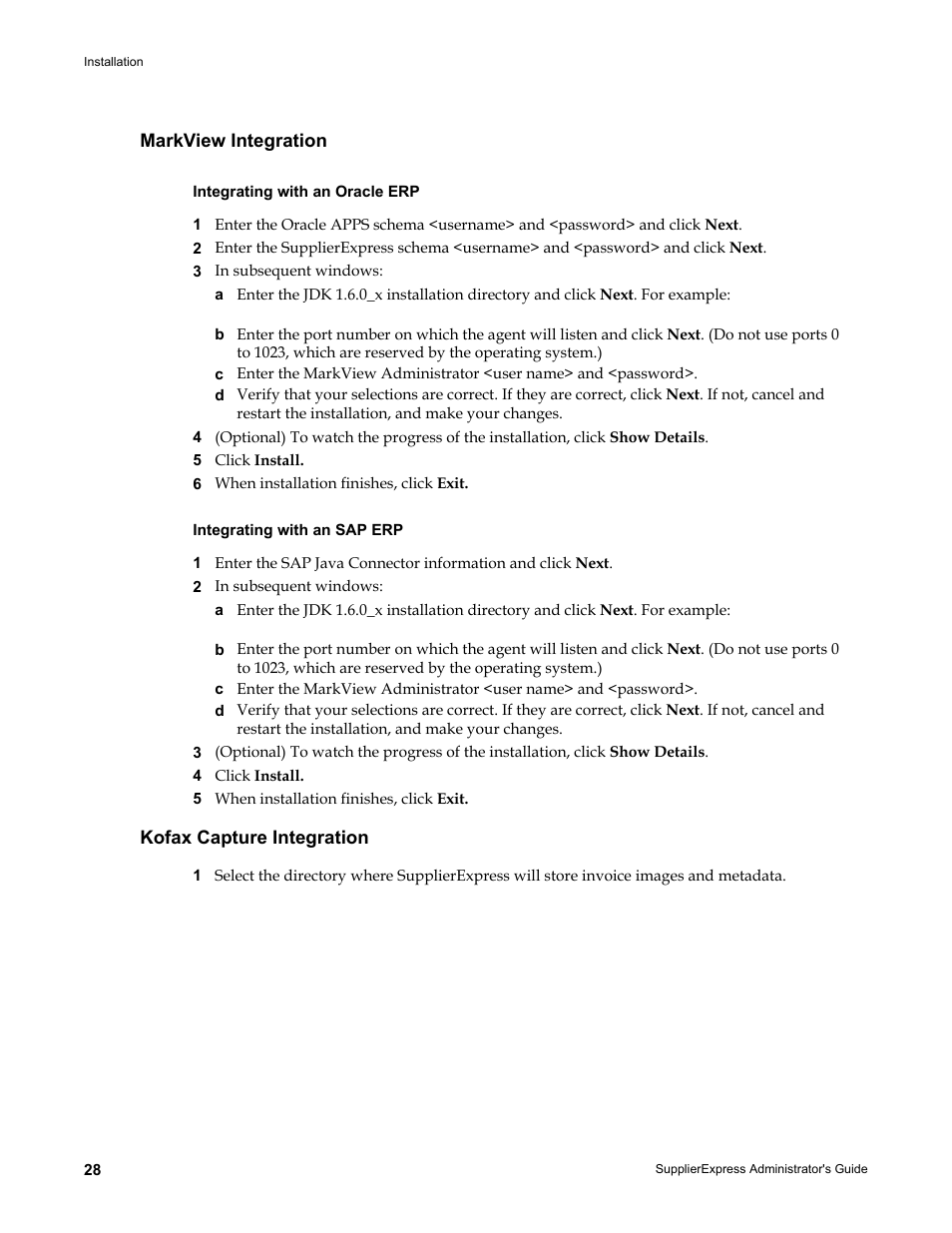 Markview integration, Integrating with an oracle erp, Integrating with an sap erp | Kofax capture integration | Kofax SupplierExpress User Manual | Page 28 / 80