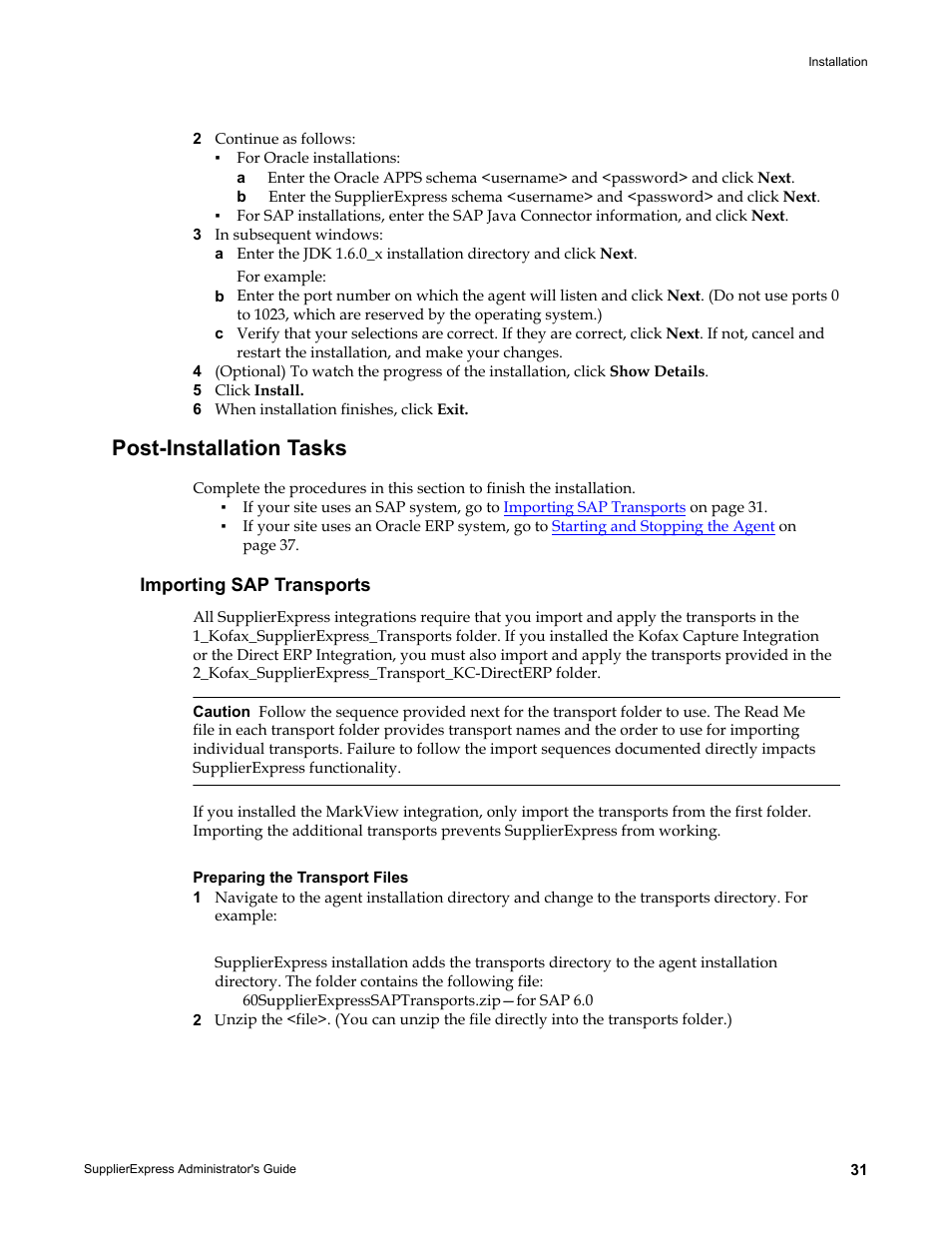 Post-installation tasks, Importing sap transports, Preparing the transport files | Kofax SupplierExpress User Manual | Page 31 / 80