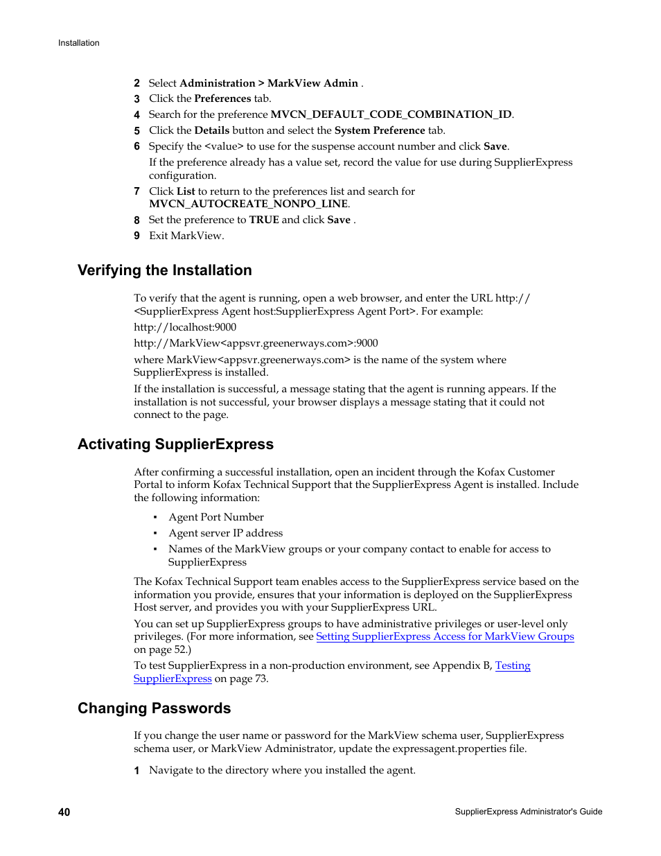 Verifying the installation, Activating supplierexpress, Changing passwords | Kofax SupplierExpress User Manual | Page 40 / 80