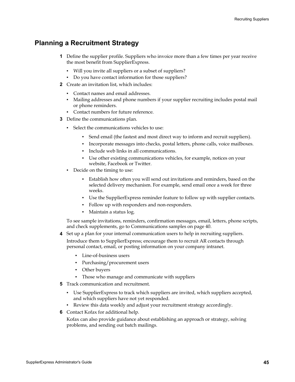 Planning a recruitment strategy, Planning a recruitment strategy on | Kofax SupplierExpress User Manual | Page 45 / 80