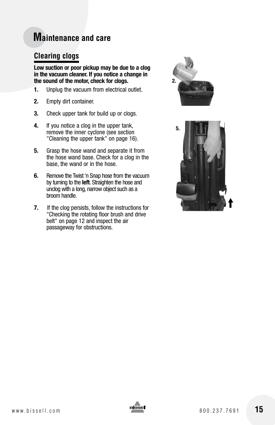 Aintenance and care, Clearing clogs | Bissell 4104SERIES User Manual | Page 15 / 20