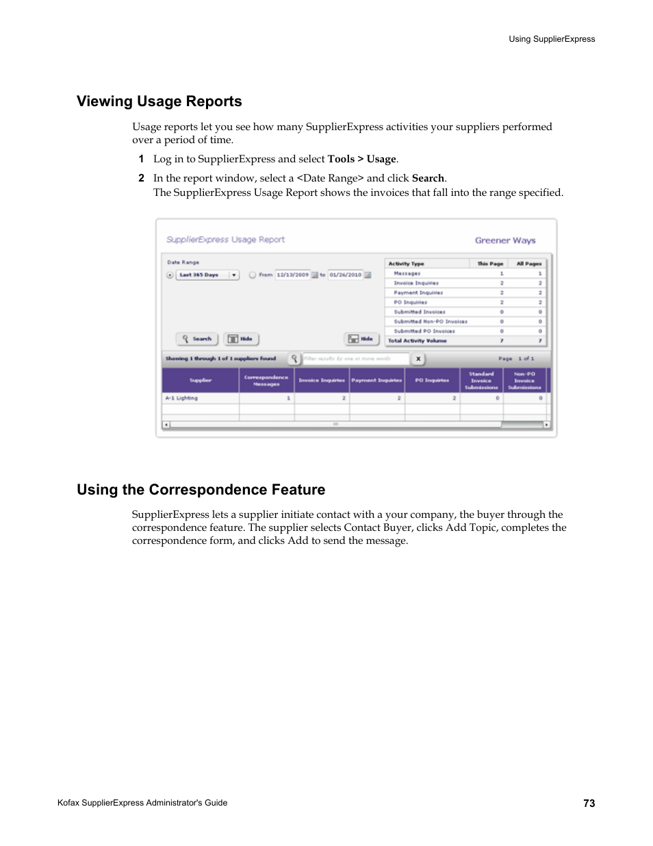 Viewing usage reports, Using the correspondence feature | Kofax SupplierExpress User Manual | Page 73 / 94