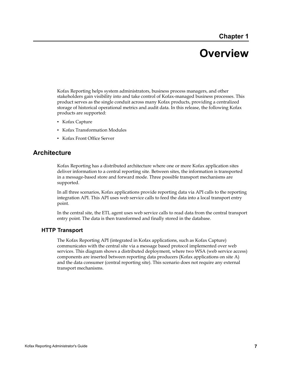 Overview, Architecture, Http transport | Chapter 1 | Kofax Capture User Manual | Page 7 / 44