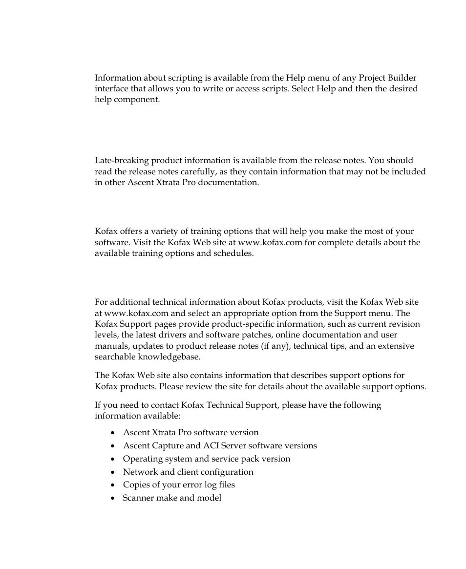 Training, Kofax technical support | Kofax Getting Started with Ascent Xtrata Pro User Manual | Page 17 / 623