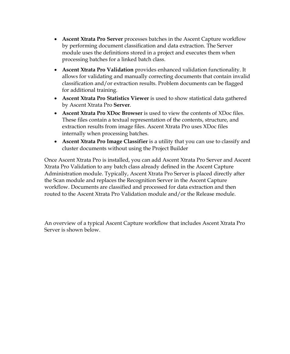 Capture flow | Kofax Getting Started with Ascent Xtrata Pro User Manual | Page 21 / 623