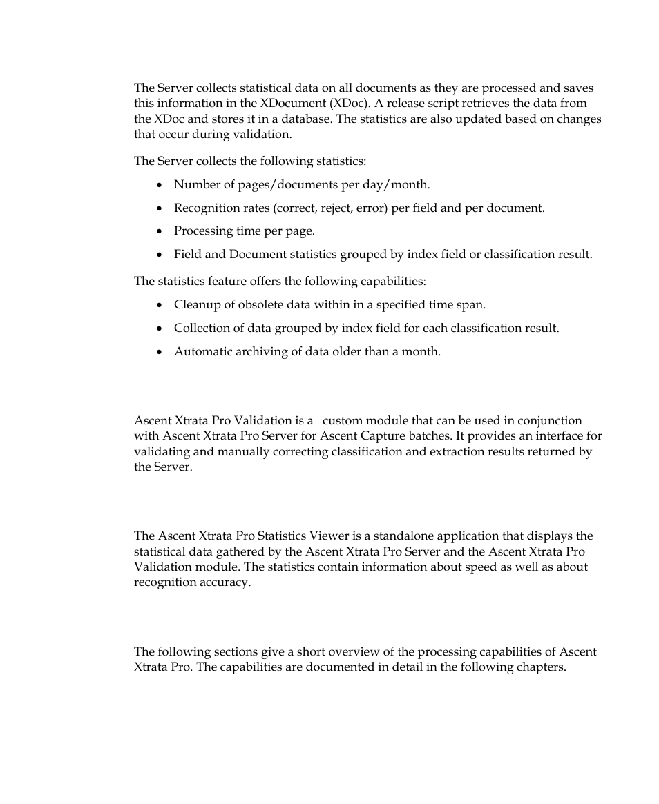 Ascent xtrata pro validation, Ascent xtrata pro statistics viewer, Ascent xtrata pro technology | Kofax Getting Started with Ascent Xtrata Pro User Manual | Page 26 / 623