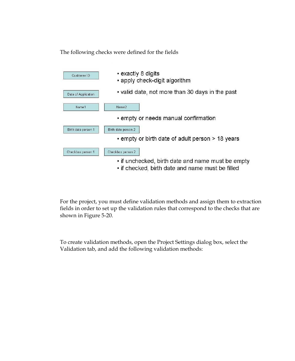 Step 2: define validation | Kofax Getting Started with Ascent Xtrata Pro User Manual | Page 264 / 623