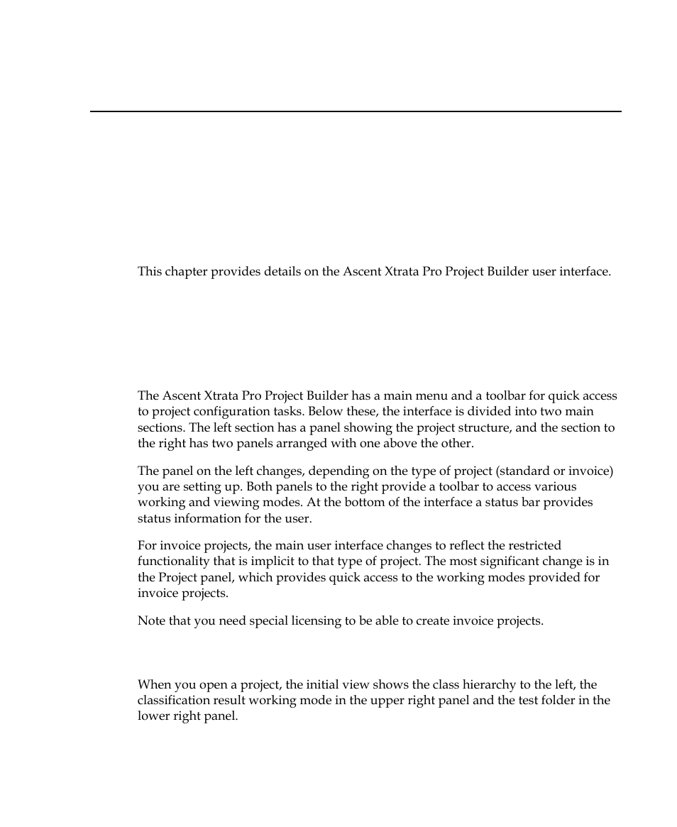 Chapter 6 - project builder user interface, Introduction, User interface elements | Initial view, Project builder user interface, Chapter 6 | Kofax Getting Started with Ascent Xtrata Pro User Manual | Page 270 / 623