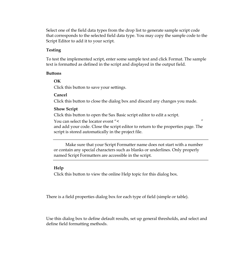 Field properties dialog box | Kofax Getting Started with Ascent Xtrata Pro User Manual | Page 332 / 623